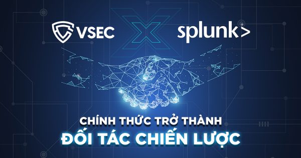 VSEC chính thức trở thành đối tác chiến lược của SPLUNK